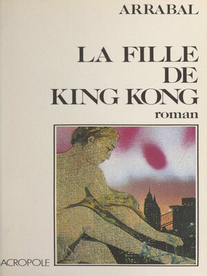 cover image of La fille de King Kong